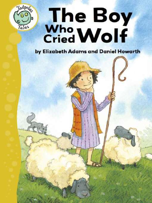 Title details for The Boy Who Cried Wolf by Elizabeth Adams - Available